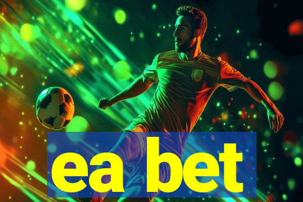 ea bet